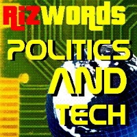 RizWords Politics and Tech
